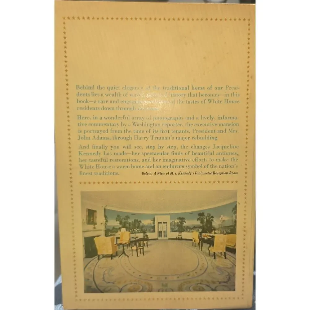 1962 The White House Today and Yesterday – Isabelle Shelton – JFK Jackie Kennedy